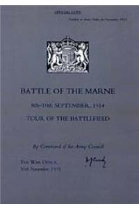 Battle of the Marne 8th-10th September 1914, Tour of the Battlefield