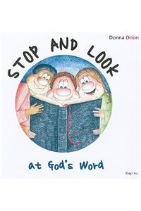 Stop and Look at God's Word