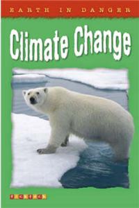 Earth in Danger: Climate Change