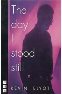 Day I Stood Still