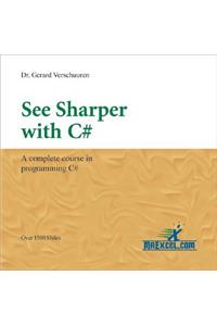 See Sharper with C#