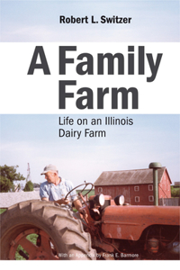 A Family Farm: Life on an Illinois Dairy Farm