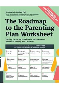 The Roadmap to the Parenting Plan Worksheet