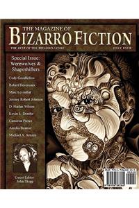 The Magazine of Bizarro Fiction (Issue Four)