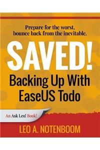 Saved! Backing Up With EaseUS Todo