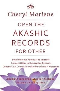 Open the Akashic Records for Other