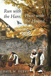 Run with the Hare, Hunt with the Hound