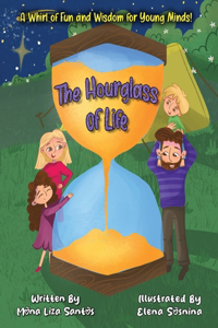 Hourglass of Life: A Whirl of Fun and Wisdom for Young Minds!