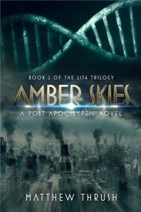 Amber Skies