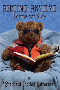 Bedtime, Anytime Poems for Kids