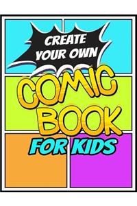 Create Your Own Comic Book For Kids
