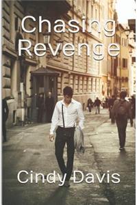 Chasing Revenge