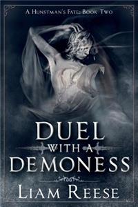 Duel with a Demoness