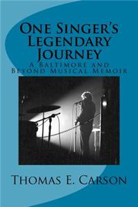 One Singer's Legendary Journey