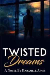 Twisted Dream