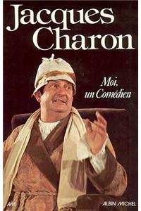 Moi, Un Comedien