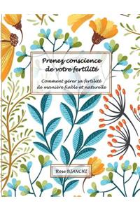 Prenez conscience de votre fertilité