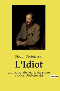 L'Idiot