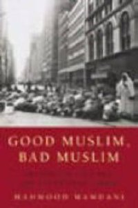 Good Muslim, Bad Muslim