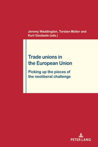 Trade Unions in the European Union