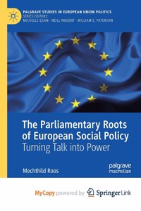 The Parliamentary Roots of European Social Policy