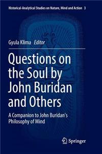 Questions on the Soul by John Buridan and Others