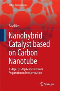 Nanohybrid Catalyst Based on Carbon Nanotube