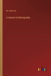 manual of photography