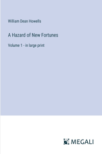 Hazard of New Fortunes