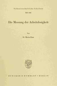 Die Messung Der Arbeitslosigkeit