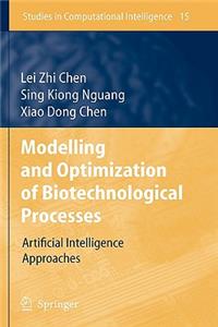 Modelling and Optimization of Biotechnological Processes
