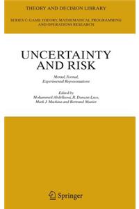 Uncertainty and Risk