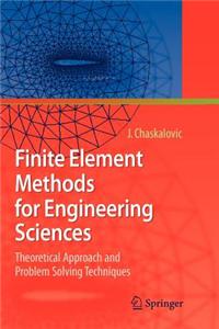 Finite Element Methods for Engineering Sciences