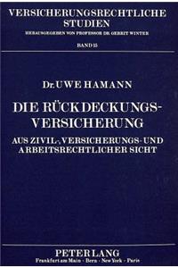 Die Rueckdeckungsversicherung