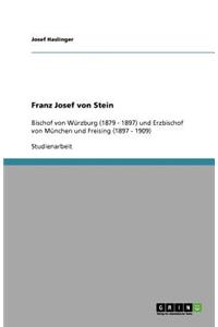 Franz Josef von Stein