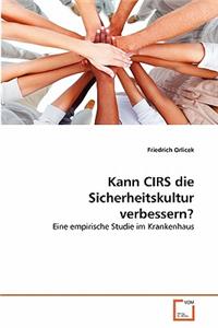 Kann CIRS die Sicherheitskultur verbessern?