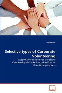 Selective types of Corporate Volunteering