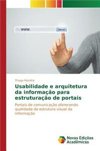 Usabilidade e arquitetura da informação para estruturação de portais