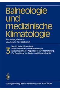Balneologie Und Medizinische Klimatologie