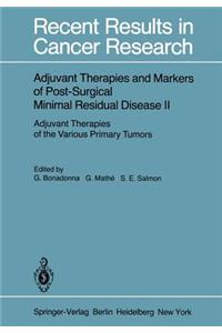 Adjuvant Therapies and Markers of Post-Surgical Minimal Residual Disease II