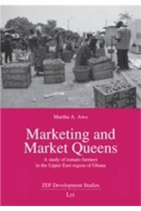 Marketing and Market Queens, 21