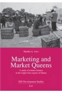 Marketing and Market Queens, 21