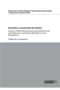 Extrusión y Coextrusión de Lámina