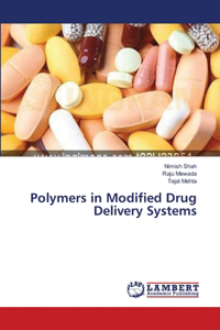 Polymers in Modified Drug Delivery Systems