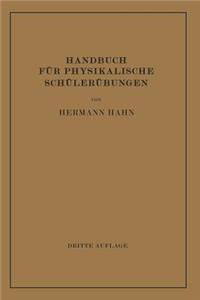 Handbuch Für Physikalische Schülerübungen