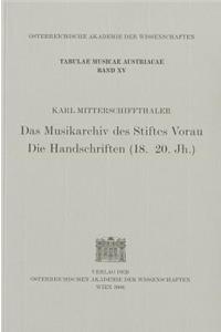 Das Musikarchiv Des Stiftes Vorau. Die Handschriften (18.-20.Jh.)