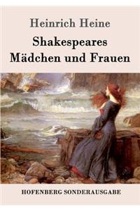 Shakespeares Mädchen und Frauen