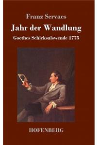 Jahr der Wandlung