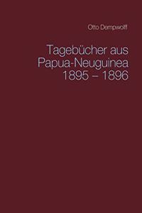 Tagebücher aus Papua-Neuguinea 1895-1896