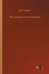 The Journey To the Polar Sea